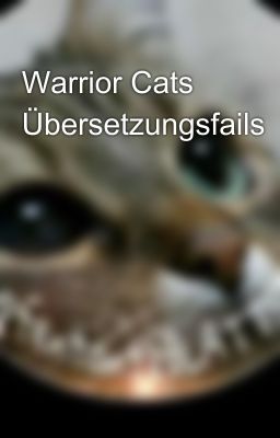 Warrior Cats Übersetzungsfails