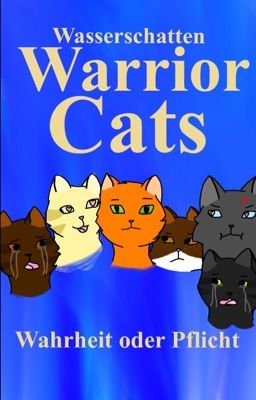 Warrior Cats -Wahrheit oder Pflicht