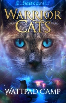 Warrior Cats Wattpad Camp