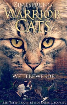 Warrior Cats Wettbewerbe(Stillgelegt)