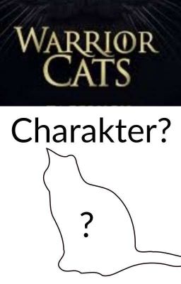 WarriorCats - Charakter bestimmen