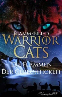 WarriorCats | The door of stone ~ Die Flammen der Gerechtigkeit