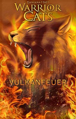 WarriorCats - Vulkanfeuer (III)