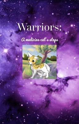 Warriors: a medicine cat's steps