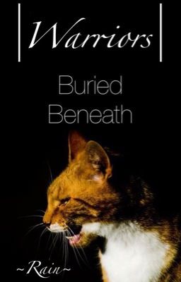 Warriors: Buried Beneath