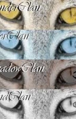 Warriors- Cats of the Clans