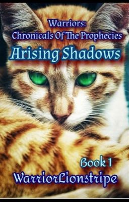 Warriors: Chronicles of Pandemonium: Arising Shadows [Book One]