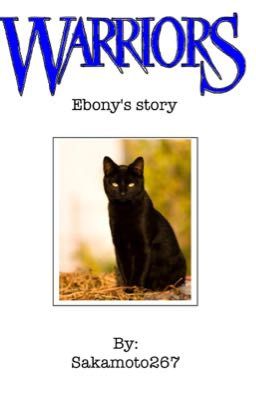 Warriors: Ebony's Story