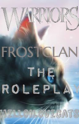 Warriors: FrostClan RP