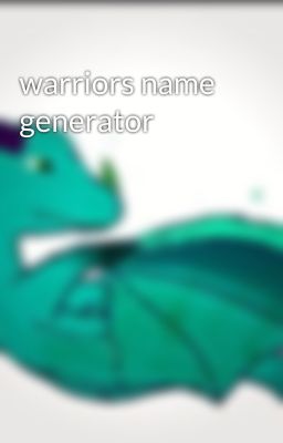 warriors name generator