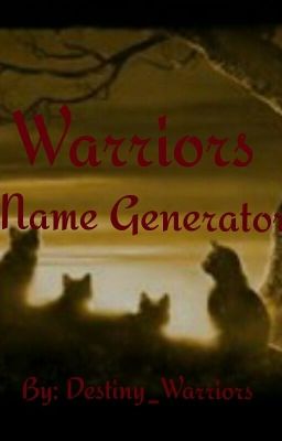 Warriors Name Generator