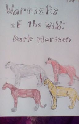 Warriors of the Wild: Dark Horizon.