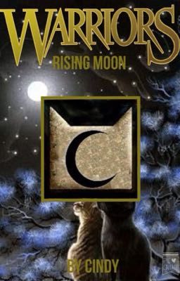 Warriors: Rising Moon (RP)