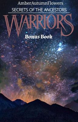 Warriors - Secrets of the Ancestors (Bonus Book)