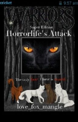 Warriors super edition: Horrorlife's attack