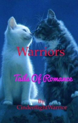 Warriors: Tails of Romance