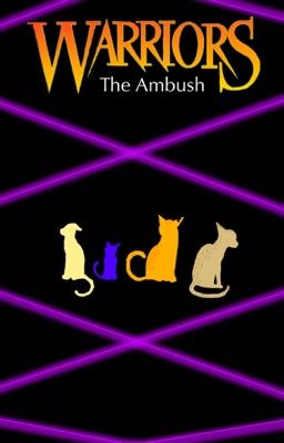 Warriors: The Ambush