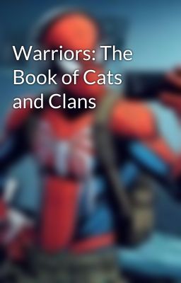 Warriors: The Book of Cats and Clans