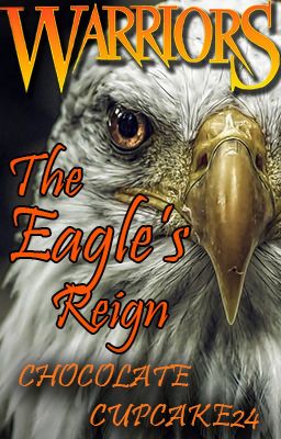 Warriors: The Eagle's Reign