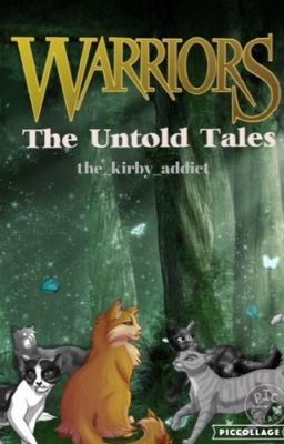 Warriors: The Untold Tales 