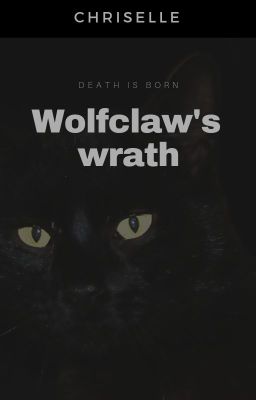 Warriors : Wolfclaw's wrath