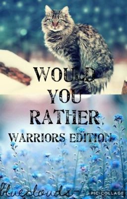 Warriors Would You Rather