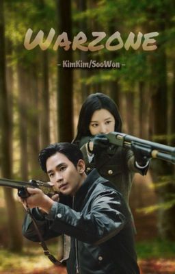 WARZONE | KimKim/SooWon AU