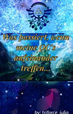 Was passiert, wenn meine OC's aufeinander treffen...