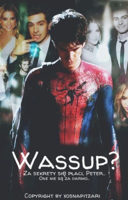 Wassup? ► Peter Parker (Spider-Man)