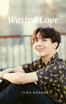 Wasted Love