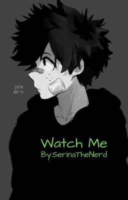 Watch Me