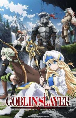 Watching Goblin Slayer 