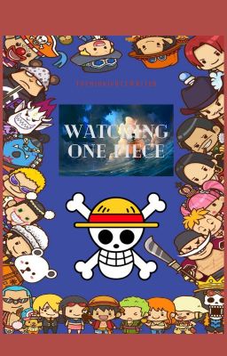 Watching...One Piece (actualización lenta)