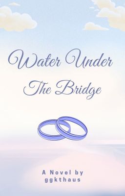 Water Under The Bridge | KV