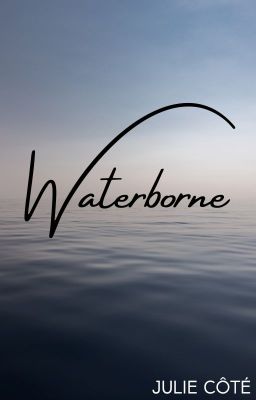 Waterborne (Wanderlust 3)