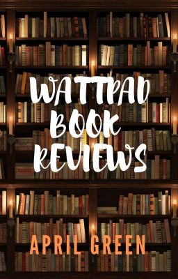 Wattpad Book Reviews