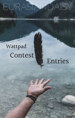 Wattpad Contest Entries