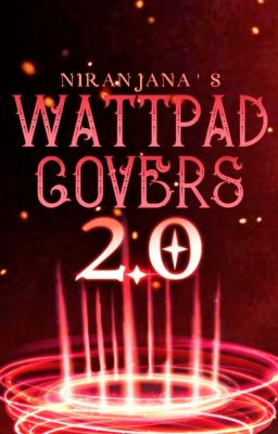 Wattpad Covers 2.0 (Closed - Head over to the third book)