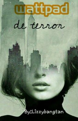 Wattpad de terror 