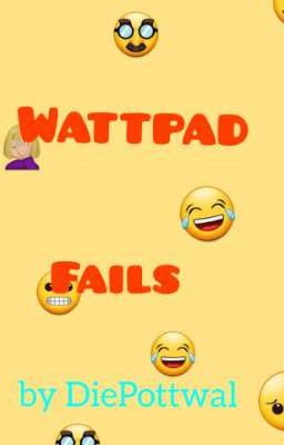 Wattpad Fails 