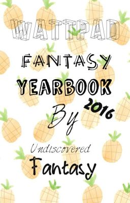 Wattpad Fantasy Yearbook 2016