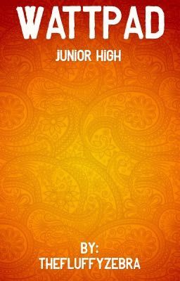 Wattpad Junior High