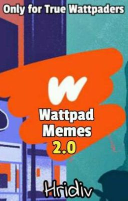 Wattpad Memes 2.0