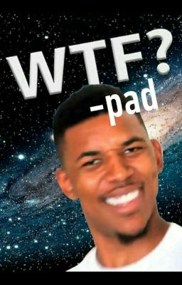 wattpad - more like wtfpad. (A Fail-Book)