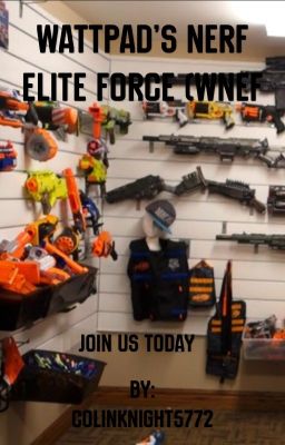 Wattpad's Nerf Elite Force