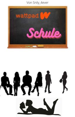 Wattpad Schule | Open