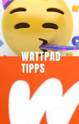 Wattpad Tipps