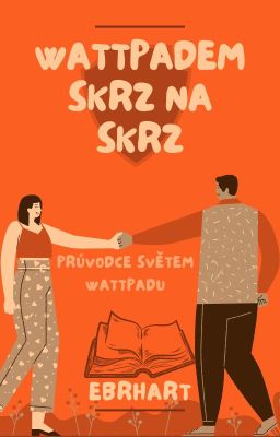 Wattpadem SKRZ na SKRZ