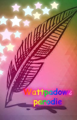 Wattpadowe Parodie