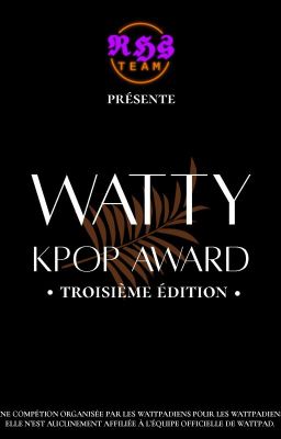 WATTY KPOP AWARDS ─ 3e EDITION